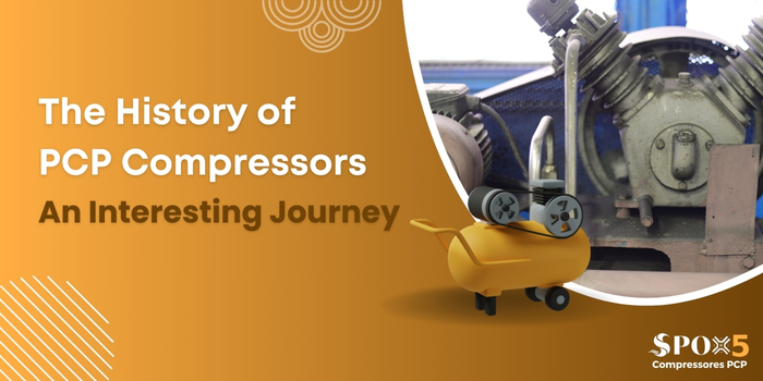 The History of PCP Compressors An Interesting Journey