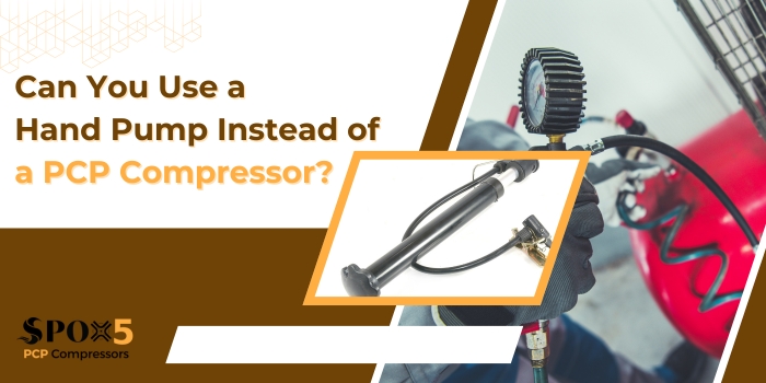 Can You Use a Hand Pump Instead of a PCP Compressor?